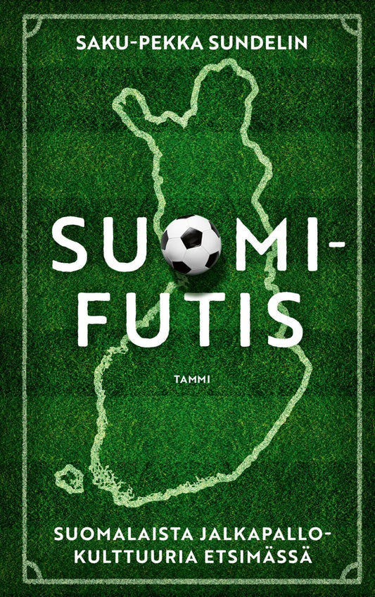Etukansi. Saku-Pekka Sundelin. Suomifutis.