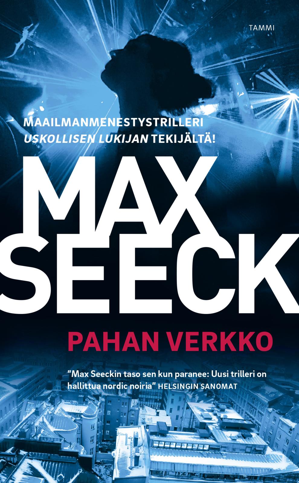 Etukansi. Max Seeck Pahan verkko