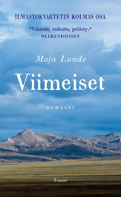 Etukansi. Maja Lunde Viimeiset