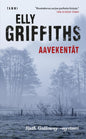 Etukansi. Elly Griffiths Aavekentät