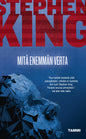 Etukansi. Stephen King Mitä enemmän verta