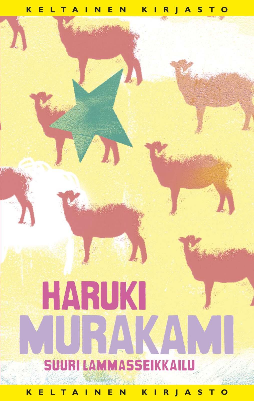 Etukansi. Haruki Murakami Suuri lammasseikkailu