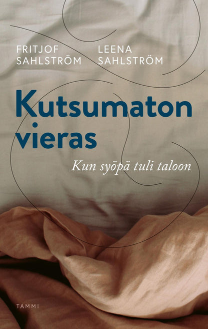 Etukansi. Fritjof Sahlström Kutsumaton vieras