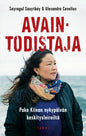 Etukansi. Sayragul Sauytbay Avaintodistaja