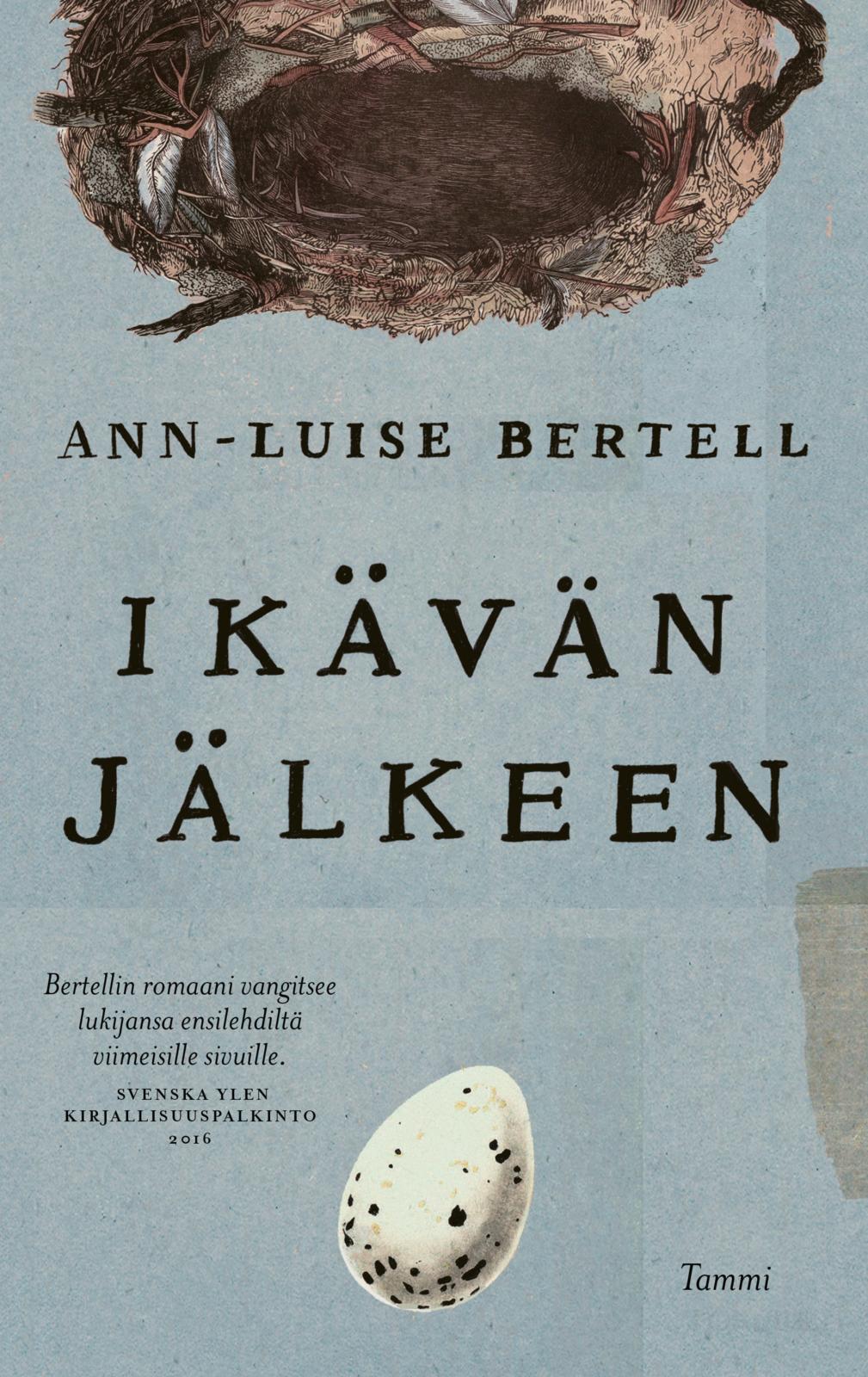 Etukansi. Ann-Luise Bertell. Ikävän jälkeen