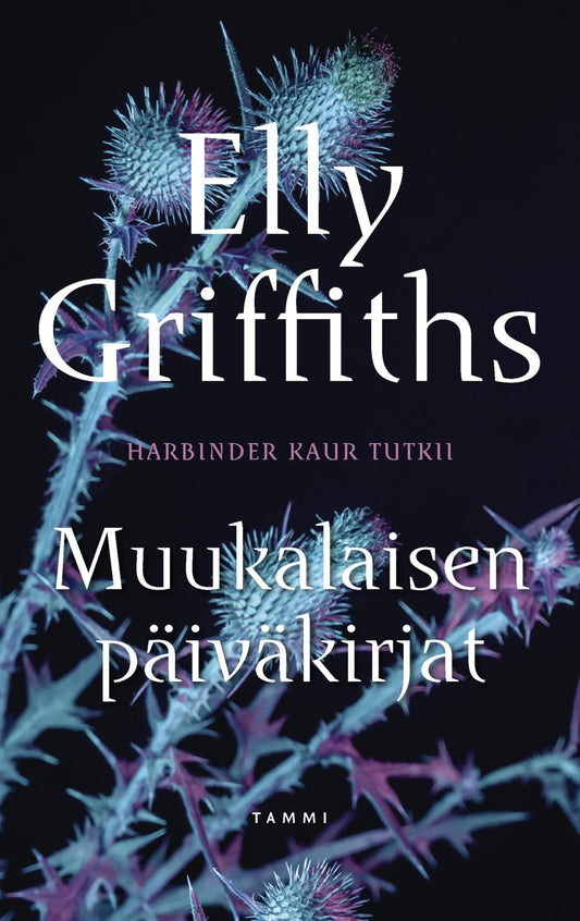 Etukansi. Elly Griffiths. Muukalaisen päiväkirjat.