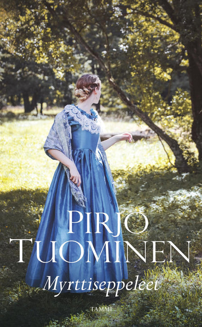 Etukansi. Pirjo Tuominen. Myrttiseppeleet