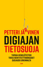 Etukansi. Petteri Järvinen Digiajan tietosuoja