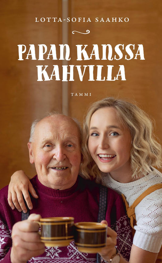 Etukansi. Lotta-Sofia Saahko. Papan kanssa kahvilla.