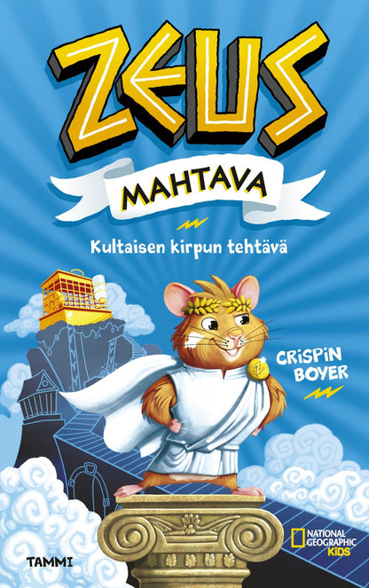 Etukansi. Crispin Boyer Zeus Mahtava 1. Kultaisen kirpun tehtävä
