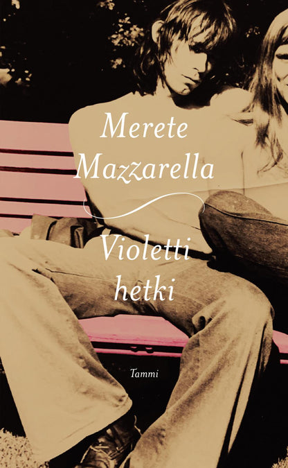 Etukansi. Merete Mazzarella. Violetti hetki