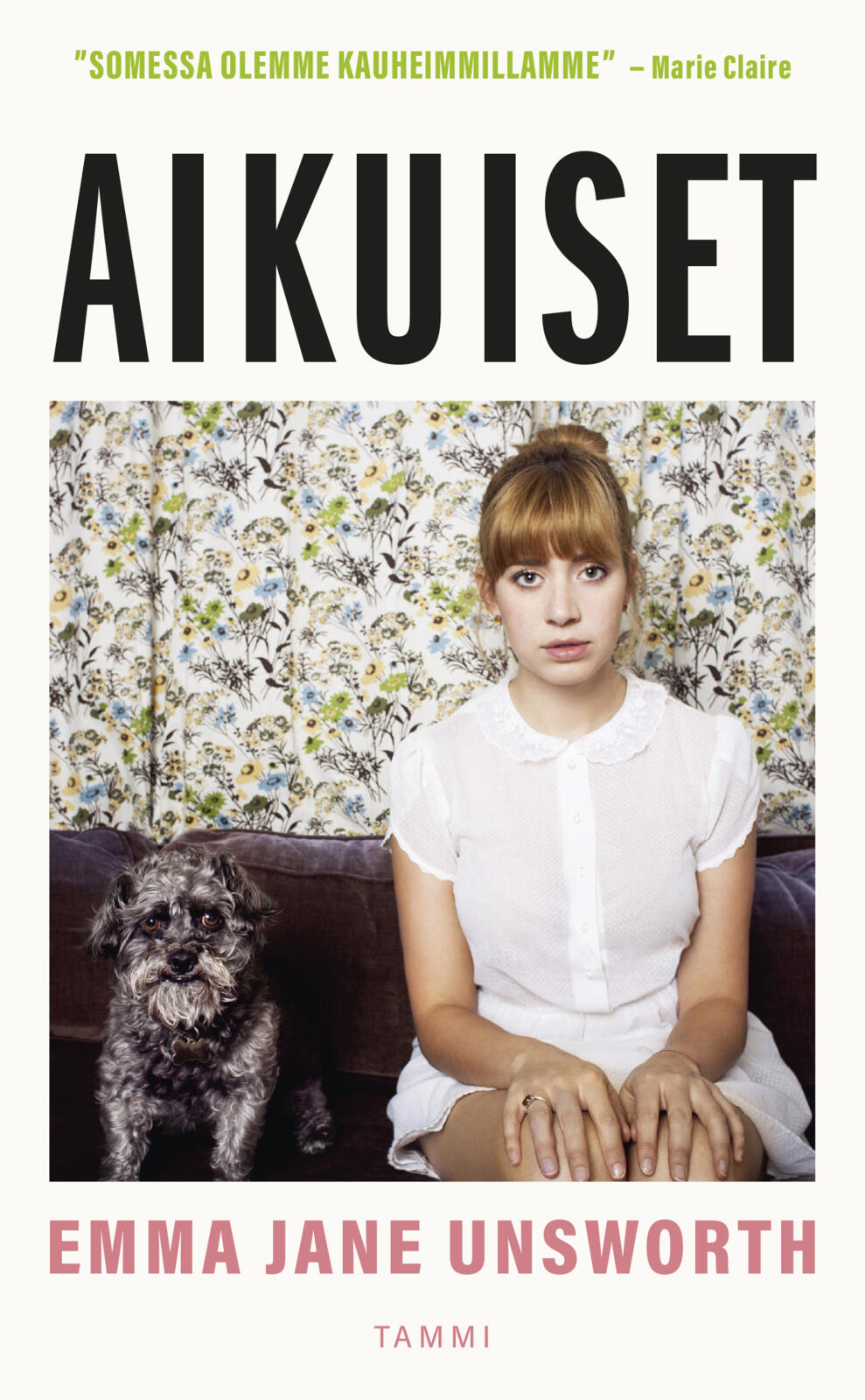 Etukansi. Emma Jane Unsworth Aikuiset