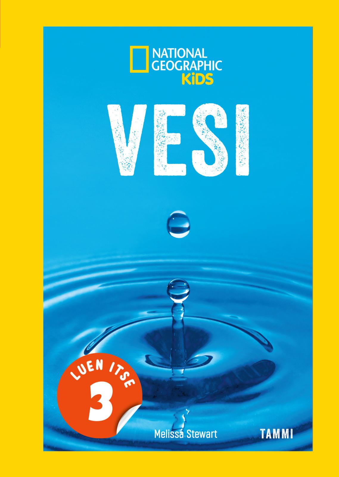 Etukansi. Melissa Stewart. National Geographic. Vesi