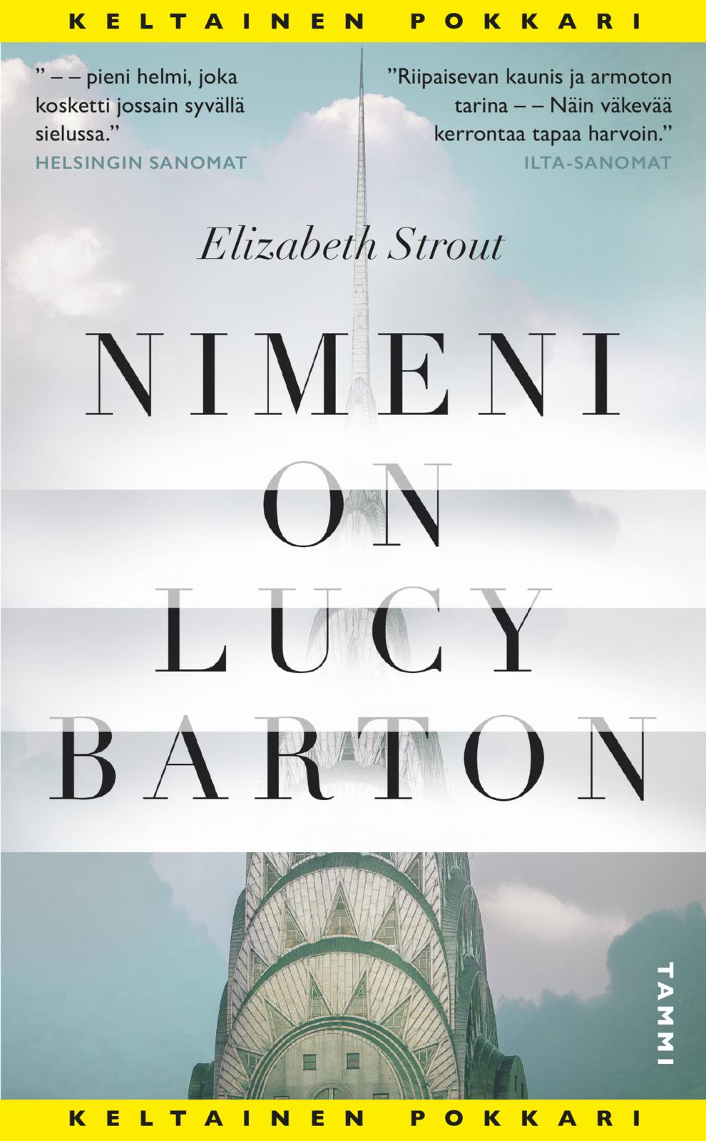 Etukansi. Elizabeth Strout Nimeni on Lucy Barton