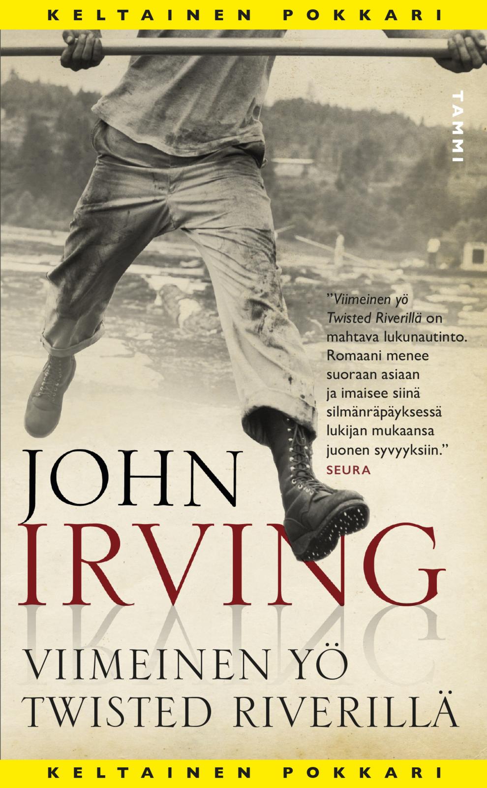 Etukansi. John Irving Viimeinen yö Twisted Riverillä