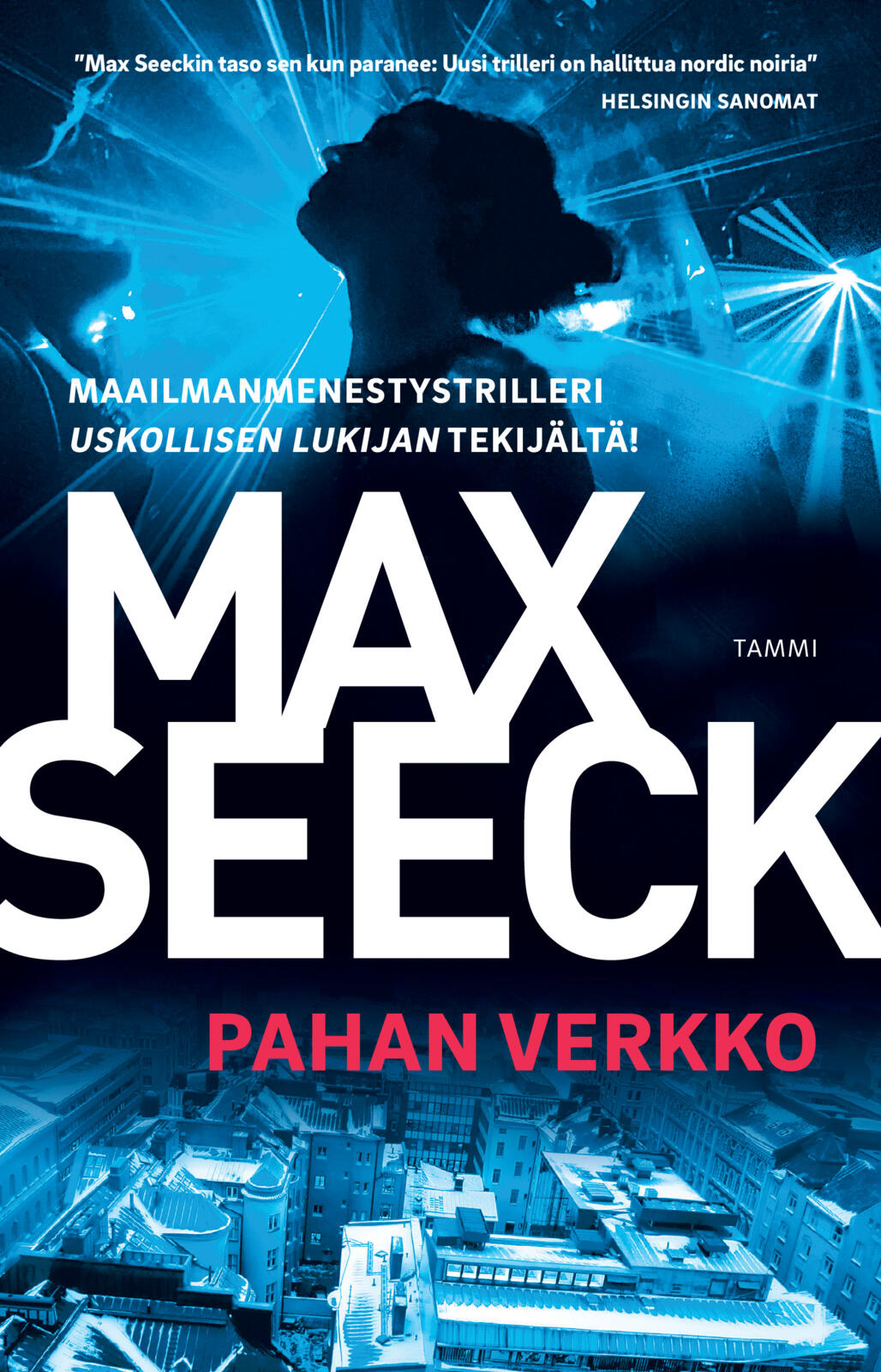 Etukansi. Max Seeck Pahan verkko