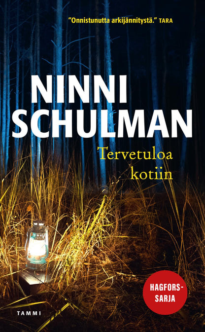 Etukansi. Ninni Schulman Tervetuloa kotiin