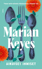 Etukansi. Marian Keyes Aikuiset ihmiset