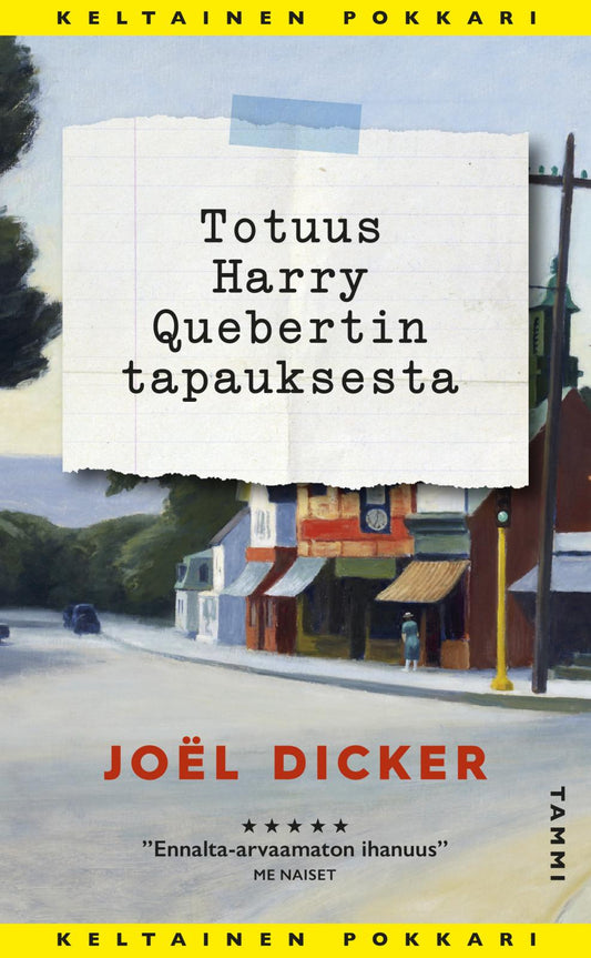 Etukansi. Joël Dicker. Totuus Harry Quebertin tapauksesta.