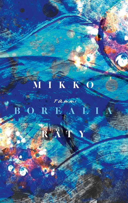 Etukansi. Mikko Räty Borealia