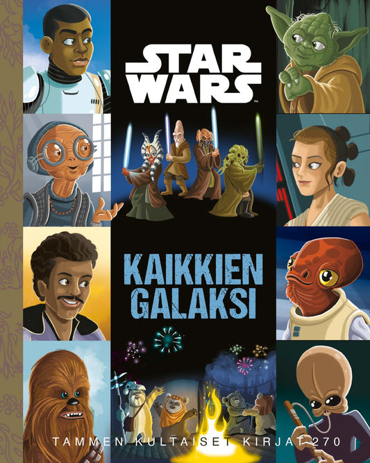 Etukansi. Star Wars. Star Wars. Kaikkien galaksi. TKK 270.