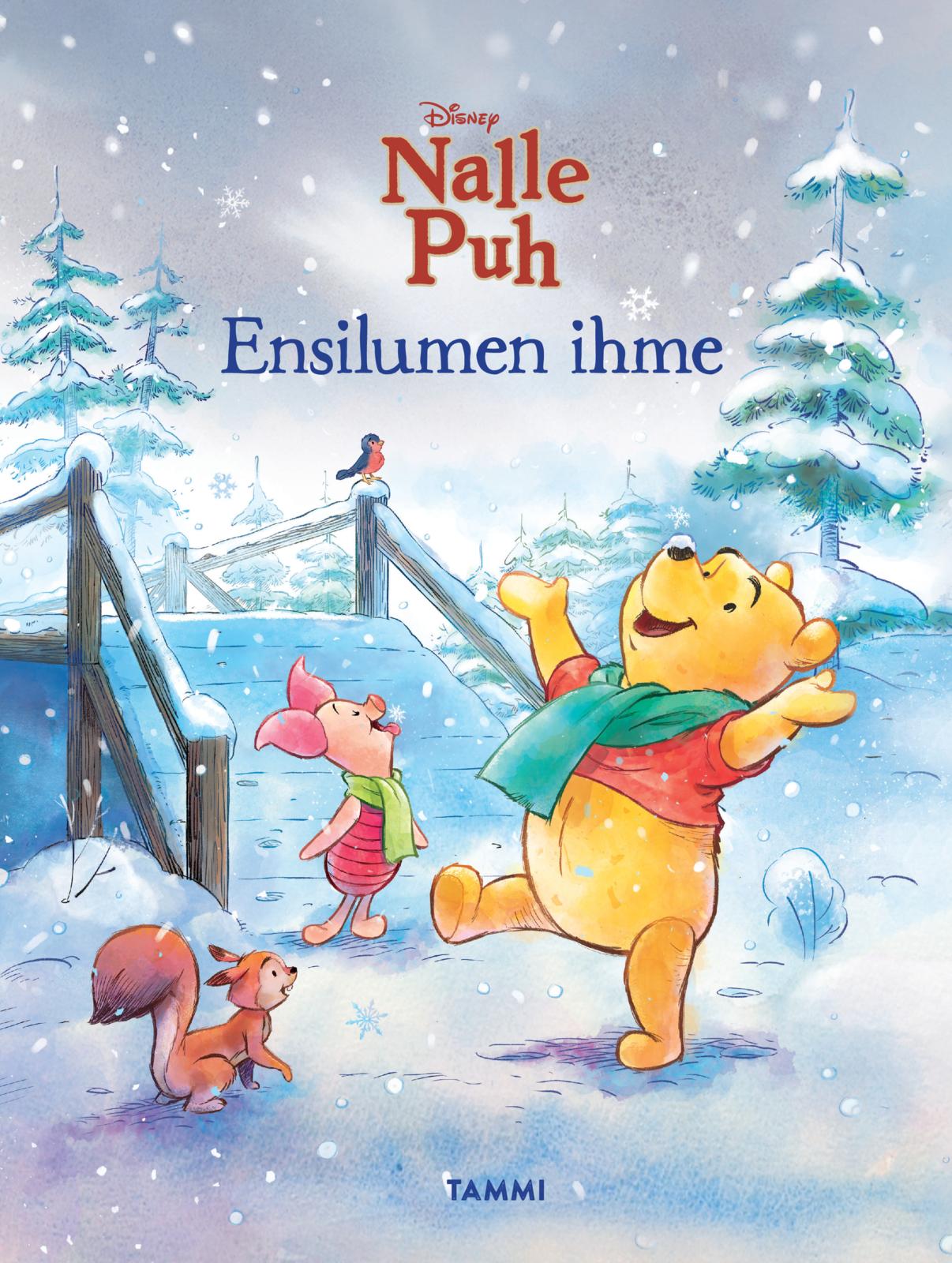 Etukansi. Disney Nalle Puh. Ensilumen ihme