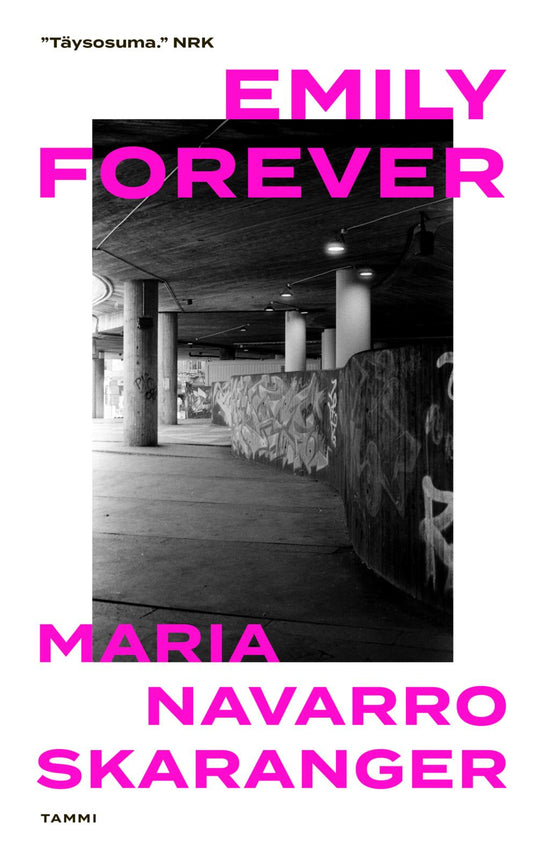 Etukansi. Maria Navarro Skaranger. Emily forever.