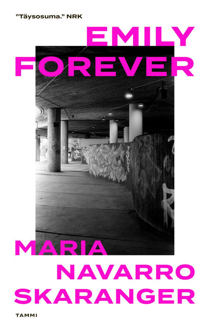 Etukansi. Maria Navarro Skaranger. Emily forever