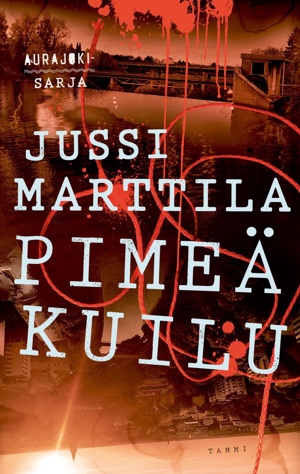 Etukansi. Jussi Marttila Pimeä kuilu