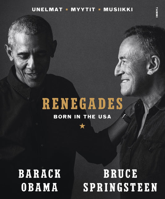 Etukansi. Barack Obama. Bruce Springsteen. Renegades - Born in the USA (suomenkielinen).