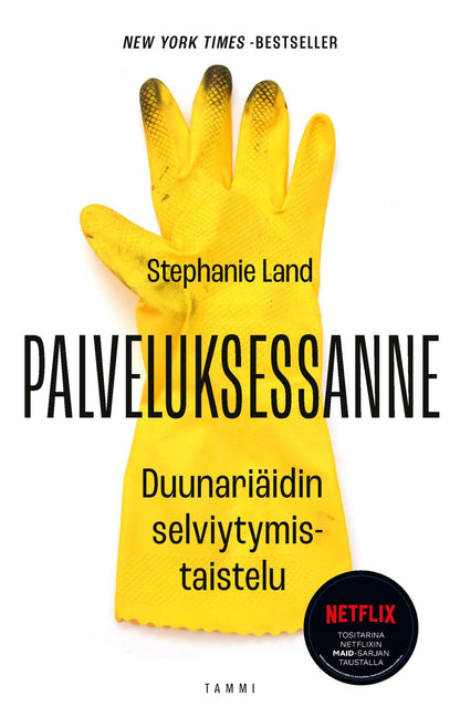 Etukansi. Stephanie Land Palveluksessanne