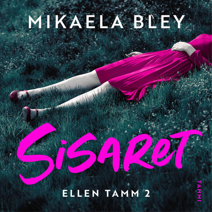 Etukansi. Mikaela Bley. Sisaret