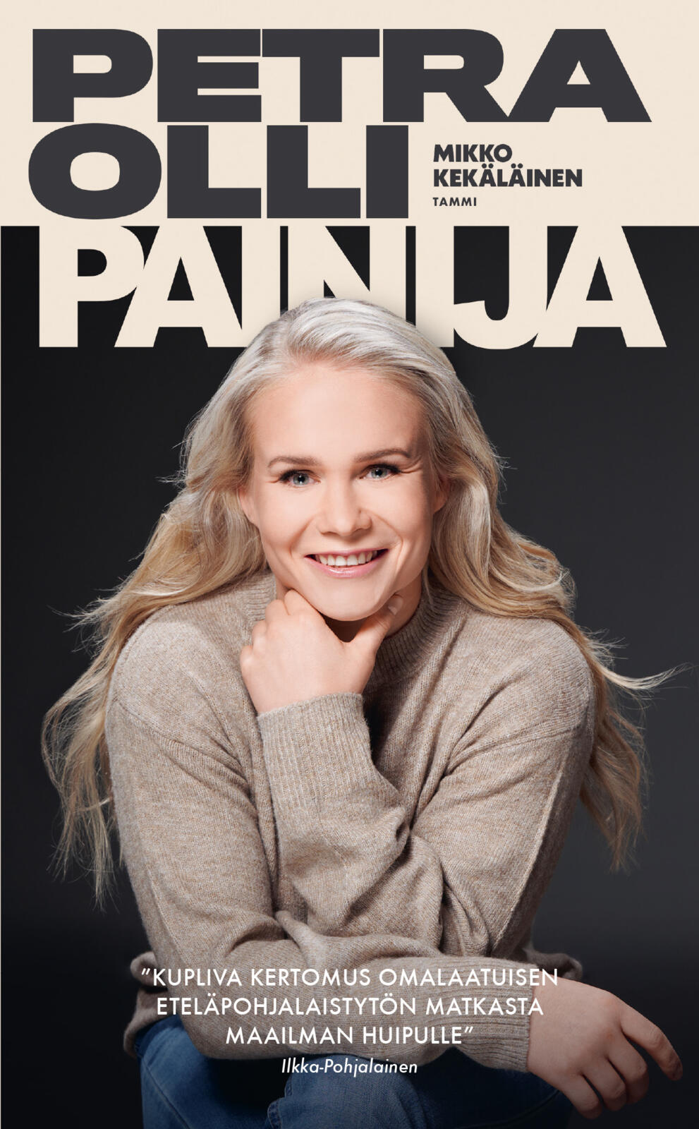 Etukansi. Mikko Kekäläinen Petra Olli - Painija