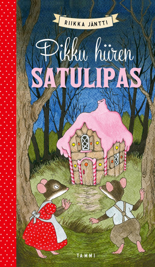 Etukansi. Riikka Jäntti. Riikka Jäntti. Pikku hiiren satulipas.