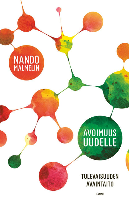 Etukansi. Nando Malmelin. Avoimuus uudelle