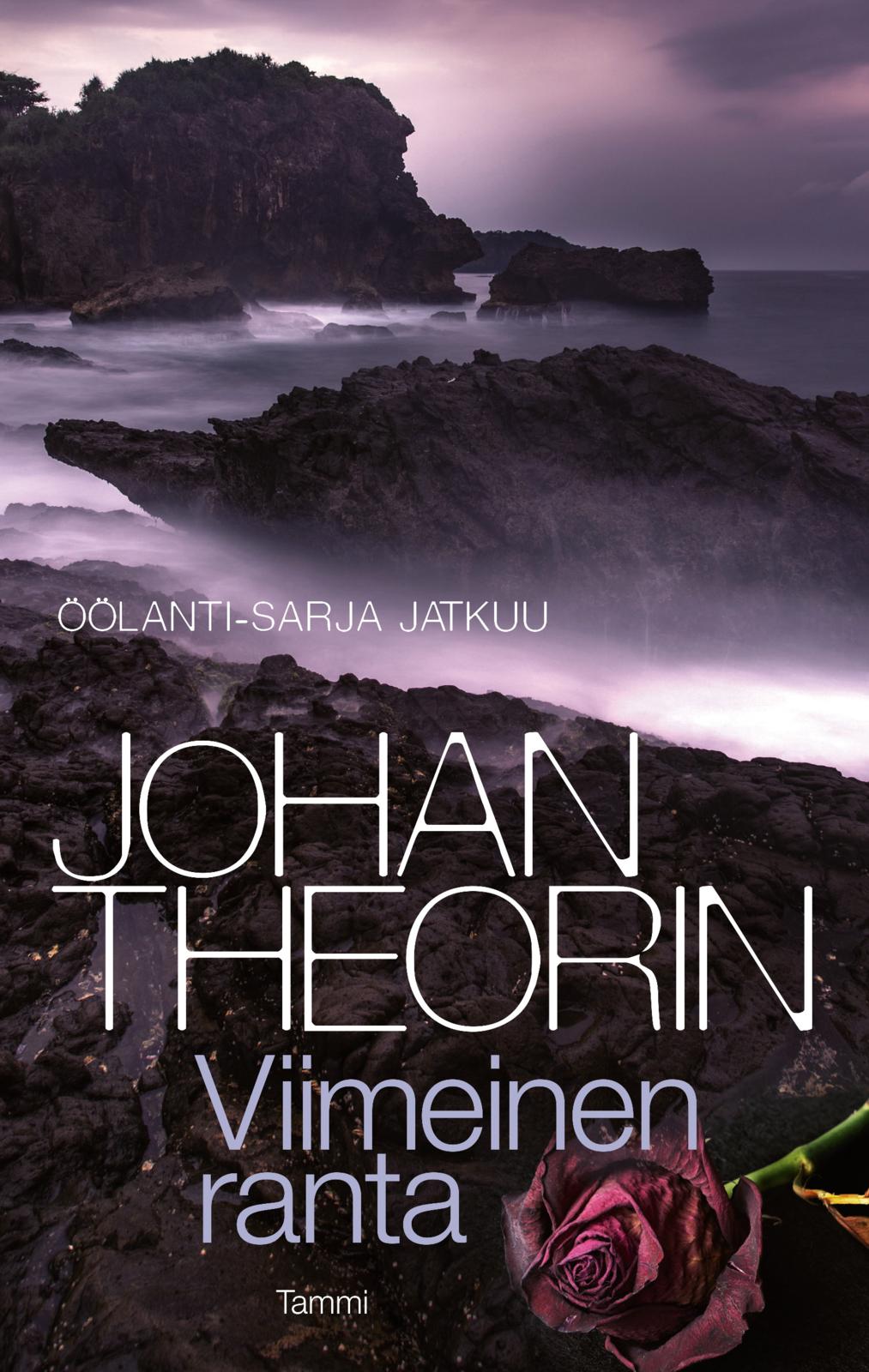 Etukansi. Johan Theorin. Viimeinen ranta