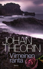 Etukansi. Johan Theorin Viimeinen ranta