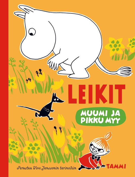 Etukansi. Riina ja Sami Kaarla. Anders Vacklin. Muumi ja Pikku Myy. Leikit.