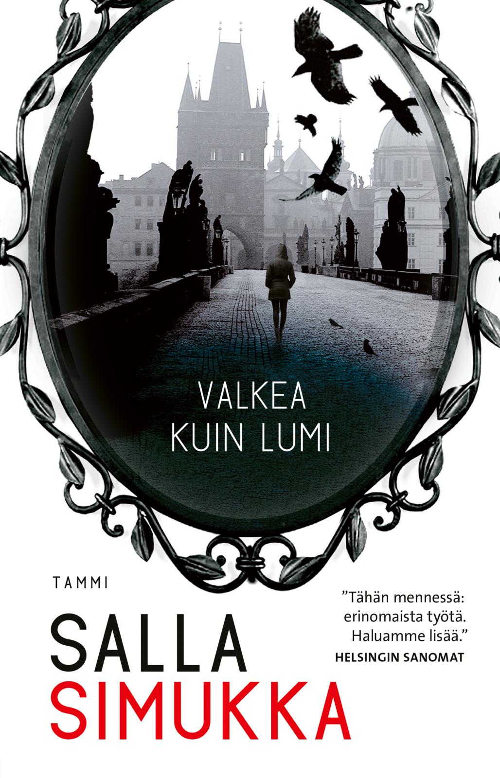 Etukansi. Salla Simukka Valkea kuin lumi