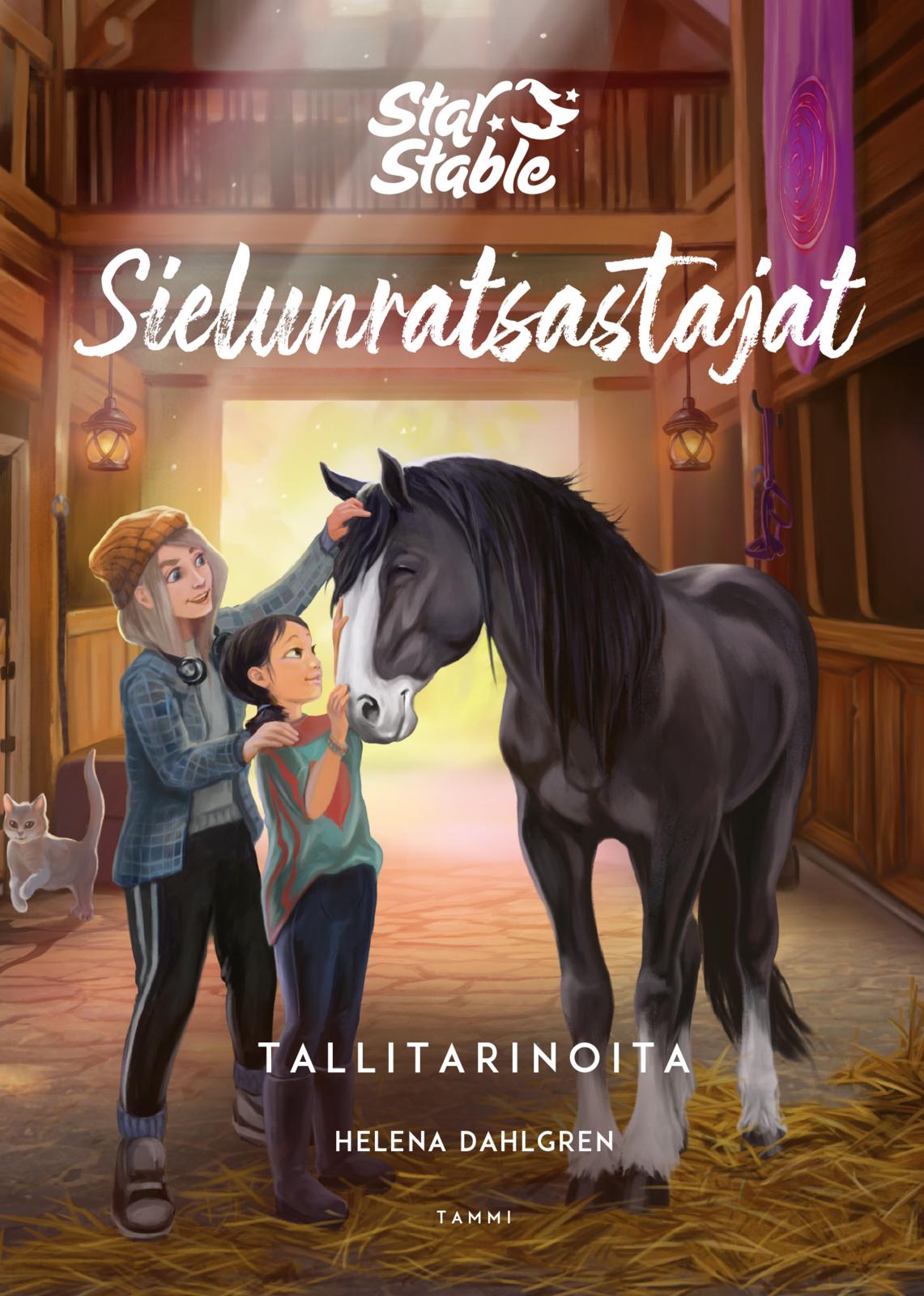 Etukansi. Helena Dahlgren. Star Stable. Sielunratsastajat. Tallitarinoita