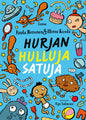 Etukansi. Paula Noronen Hurjan hulluja satuja