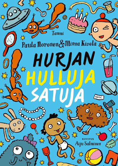 Etukansi. Paula Noronen. Hurjan hulluja satuja