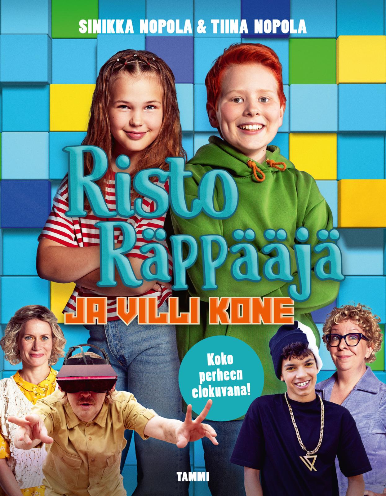 Etukansi. Sinikka Nopola. Risto Räppääjä ja villi kone -leffakirja