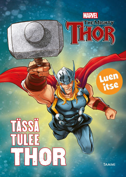 Etukansi. Marvel . Tässä tulee Thor