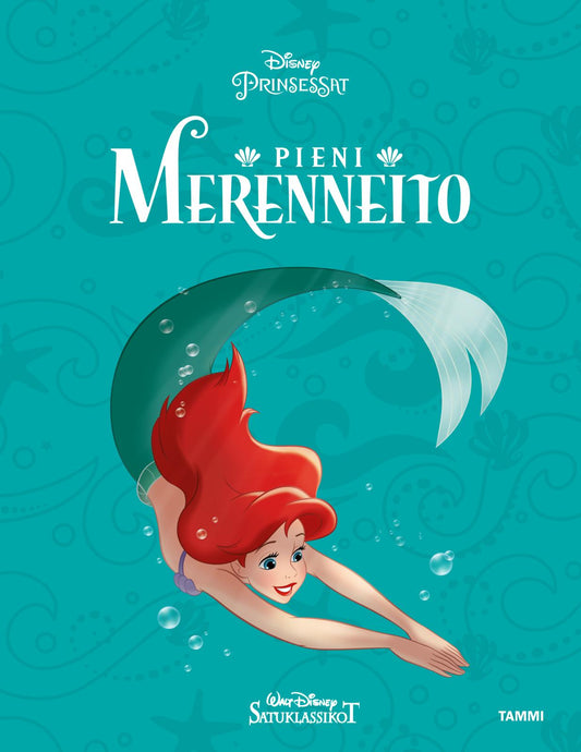Etukansi. Disney. Pieni merenneito. Satuklassikot.