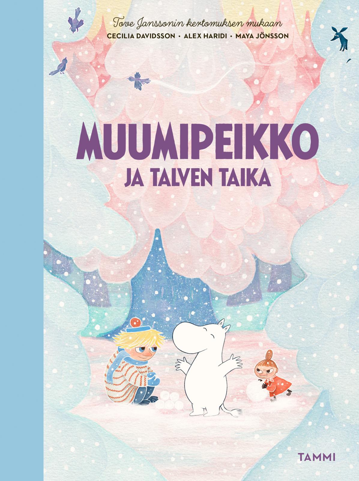 Etukansi. Cecilia Davidsson Muumipeikko ja talven taika