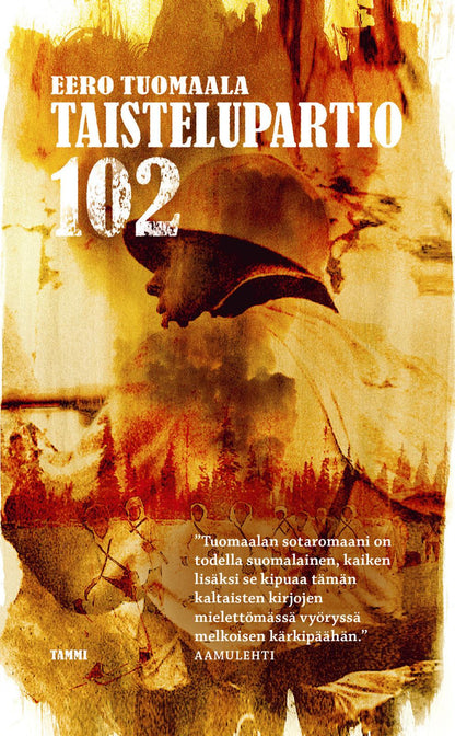 Etukansi. Eero Tuomaala Taistelupartio 102