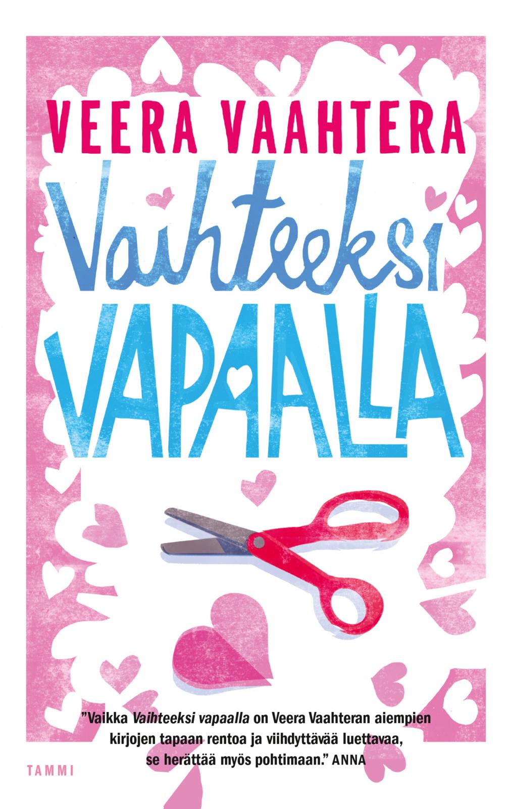 Etukansi. Veera Vaahtera Vaihteeksi vapaalla