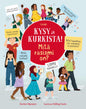 Etukansi. Jordan Akpojaro Kysy ja kurkista! Mitä rasismi on?