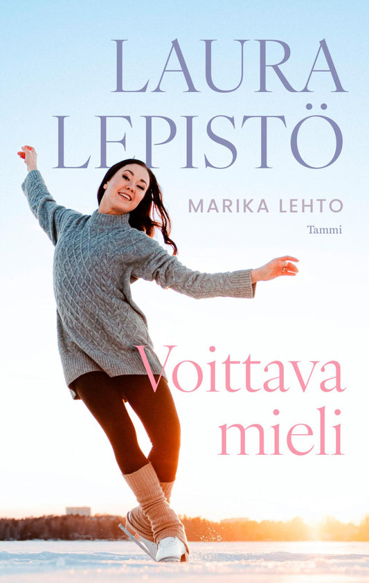 Etukansi. Marika Lehto. Laura Lepistö - Voittava mieli.